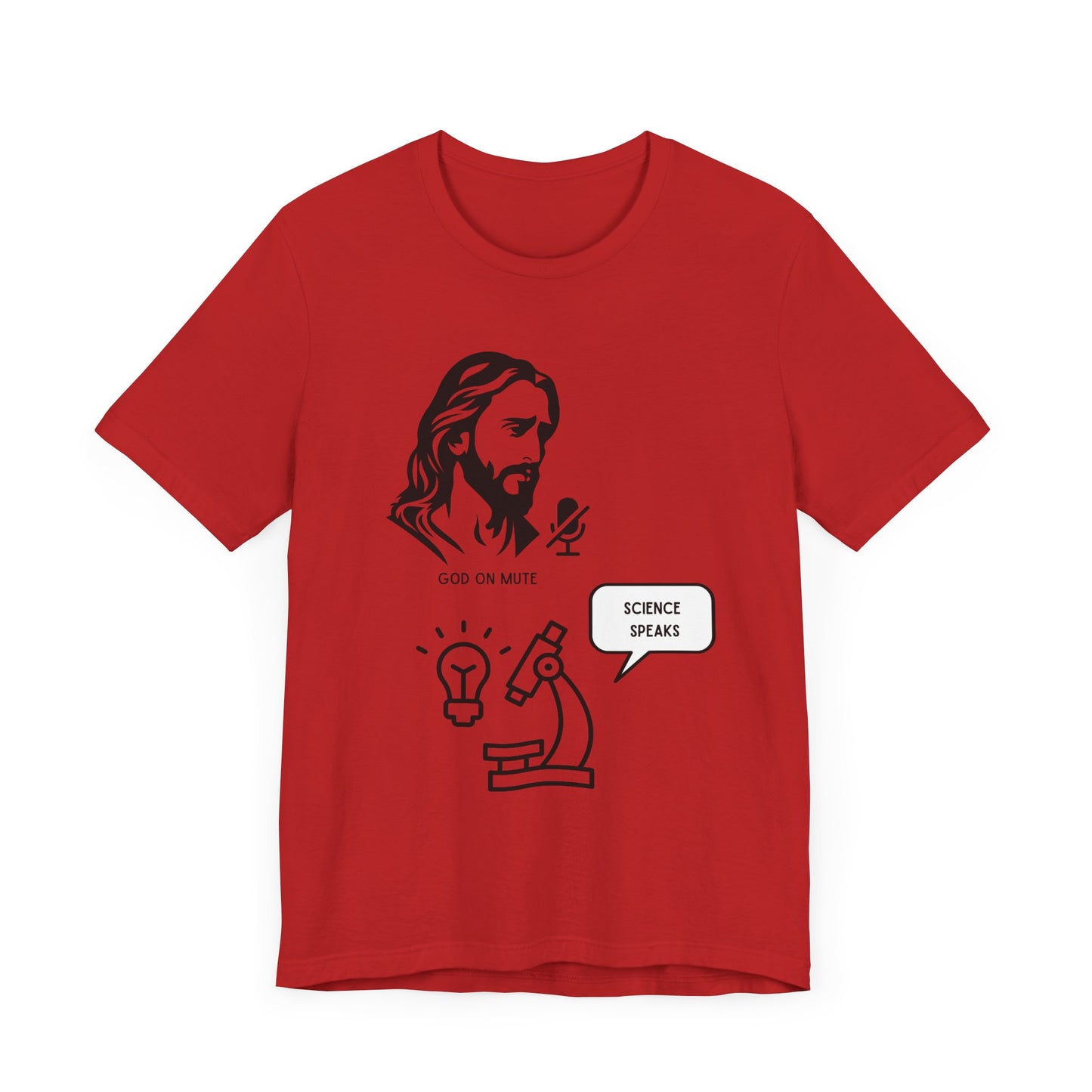 God on Mute: Science Speaks T-Shirt