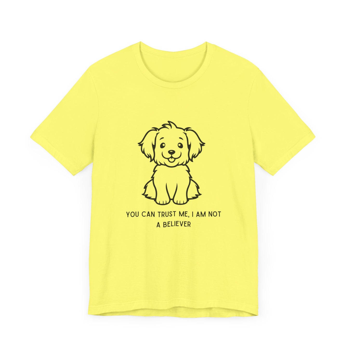 You Can Trust Me – Cute Puppy Version - T-Shirt