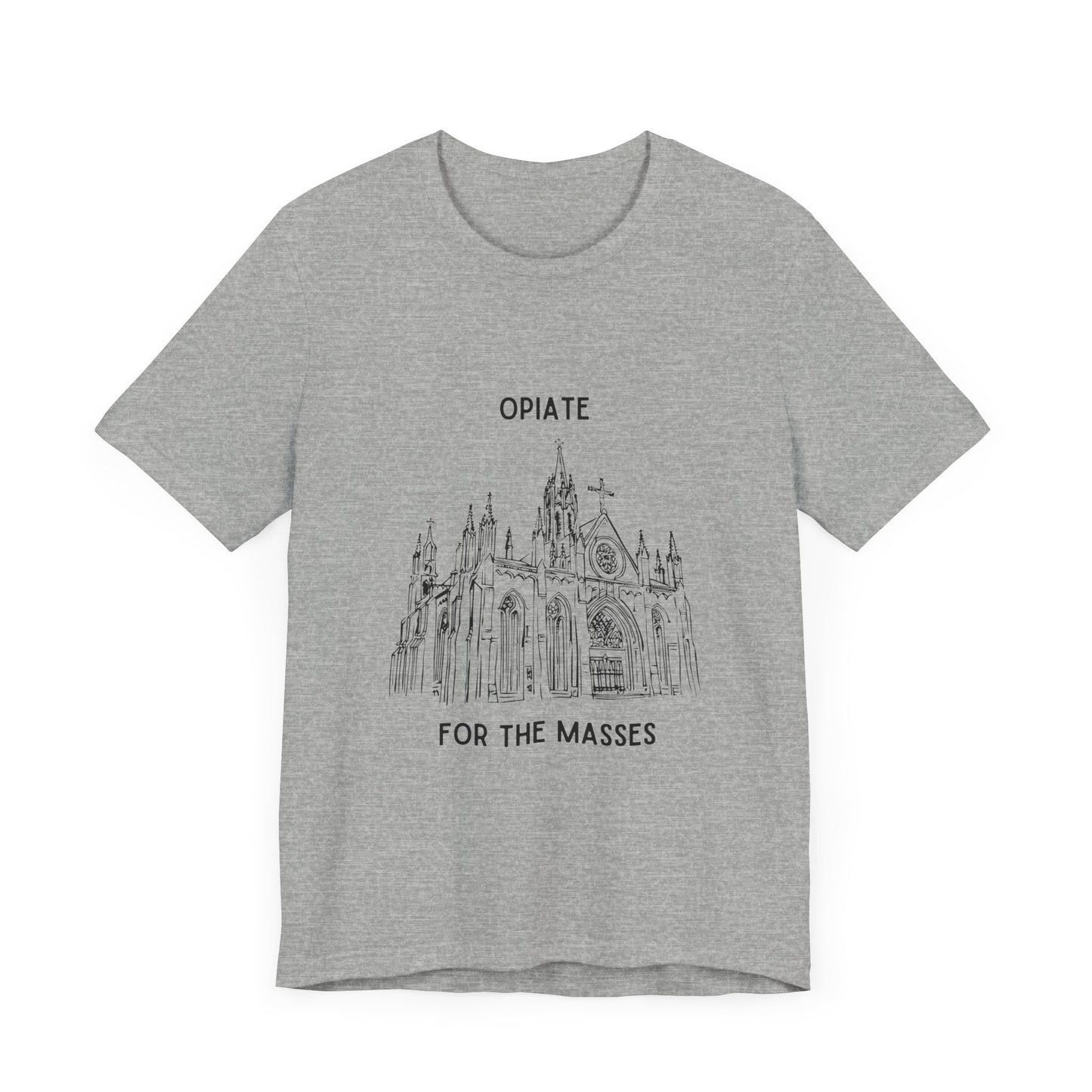 Opiate for the Masses: The Sacred Sedative - T-Shirt