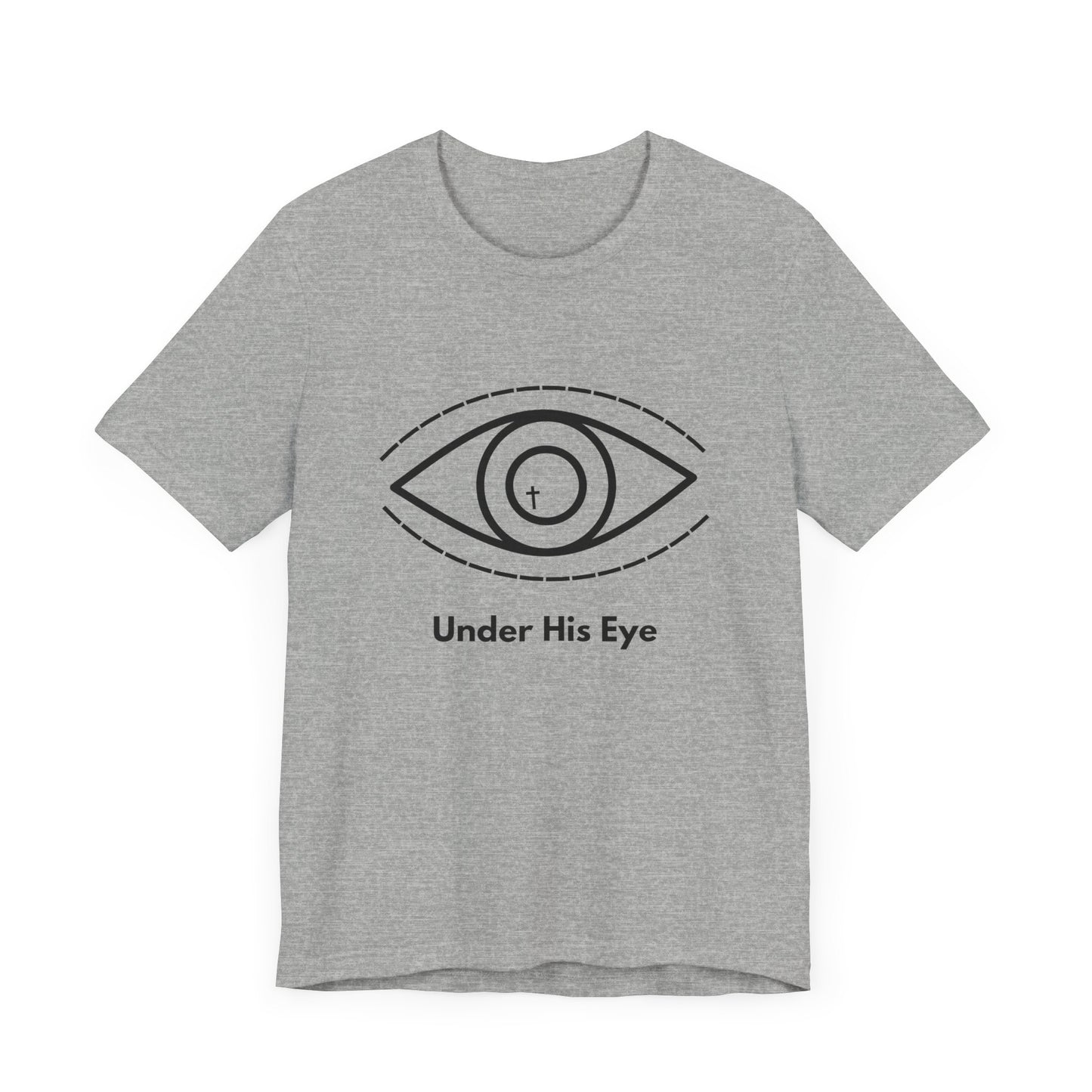 Under His Eye 3.0 - T-Shirt