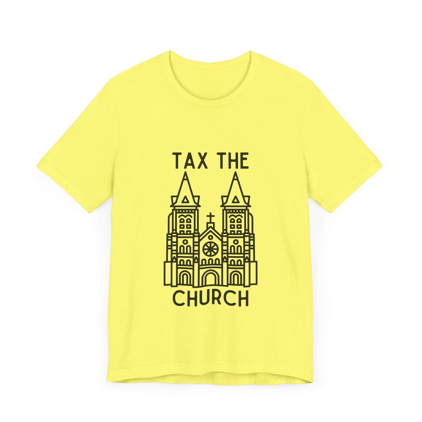 Tax The Church 2.0 - T-Shirt