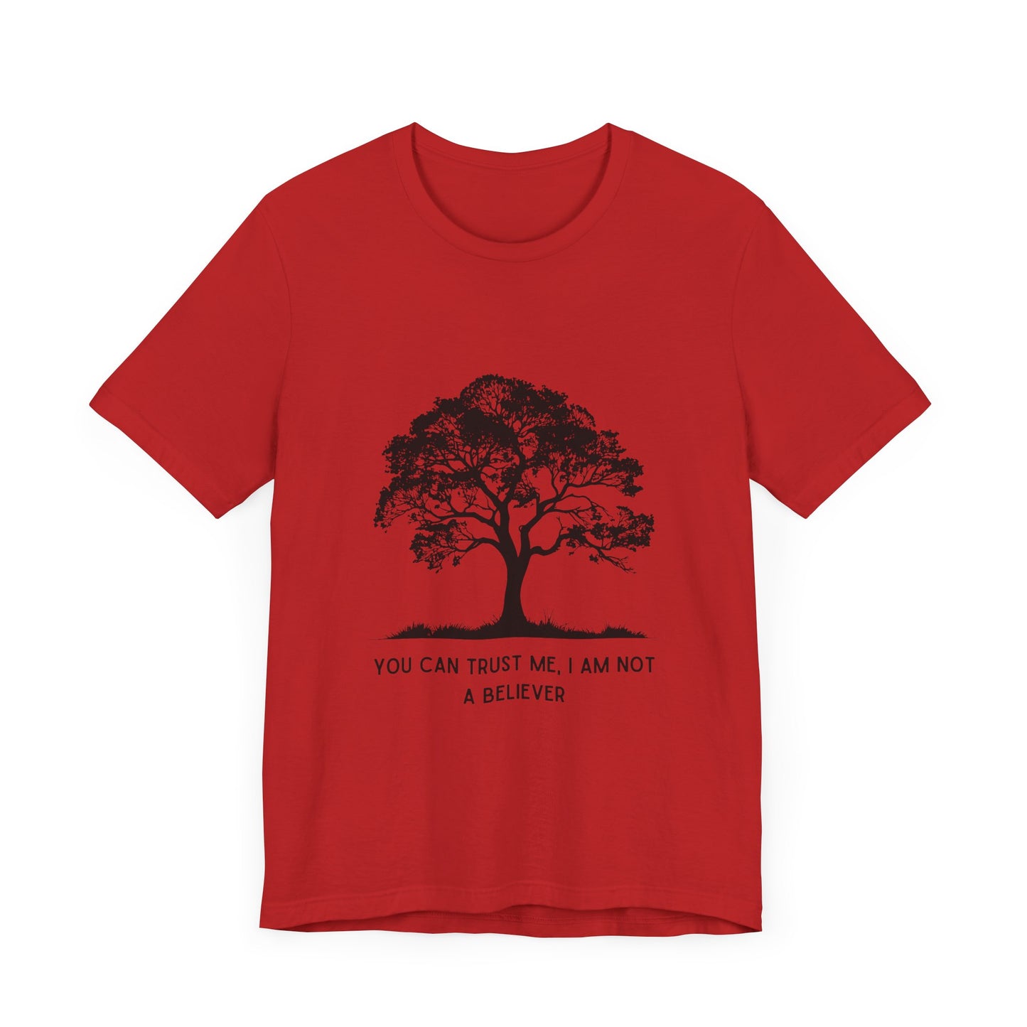 You Can Trust Me – Old Tree Version - T-Shirt