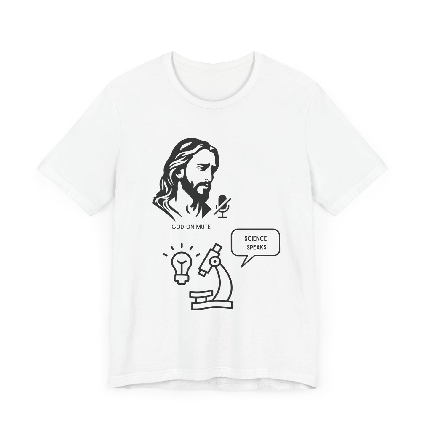 God on Mute: Science Speaks T-Shirt