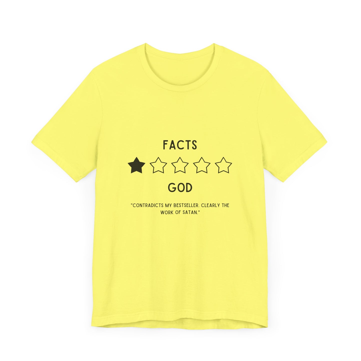 Holy Ratings: Divine Disapproval of Facts T-Shirt