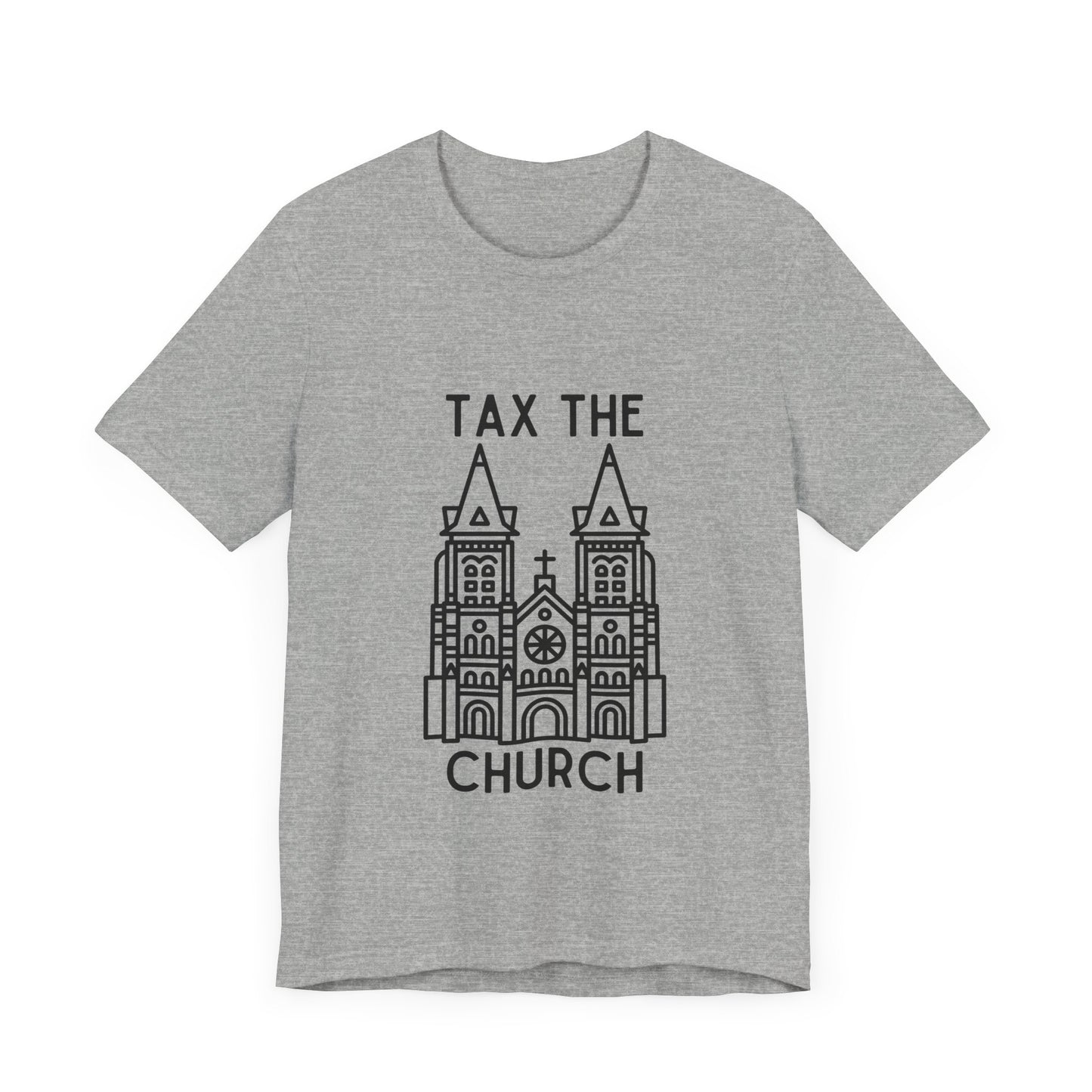 Tax The Church 2.0 - T-Shirt