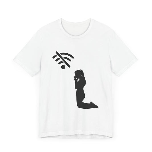 No Signal: God is Offline - T-Shirt – For Her