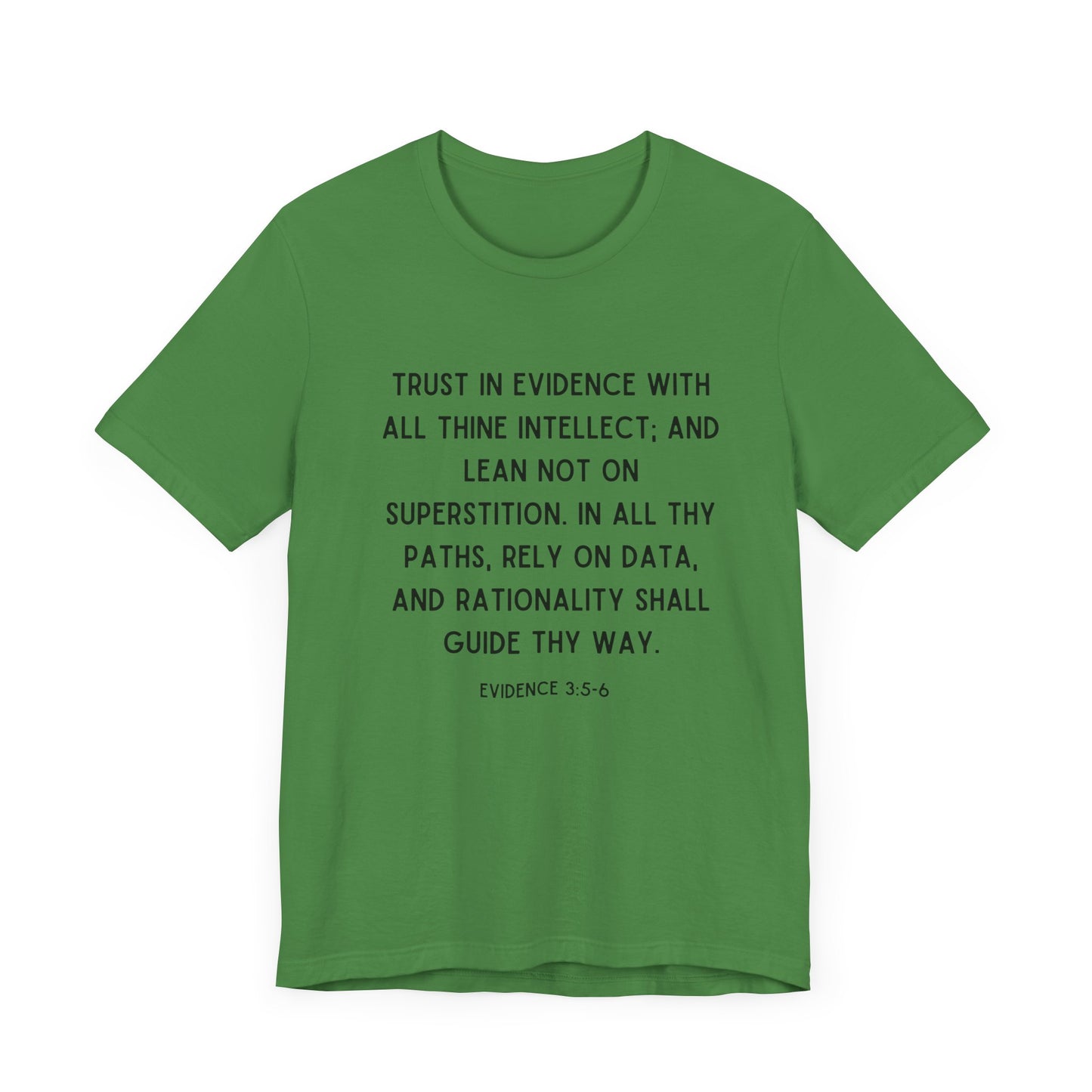 If Proverbs 3:5-6 Made Sense T-Shirt