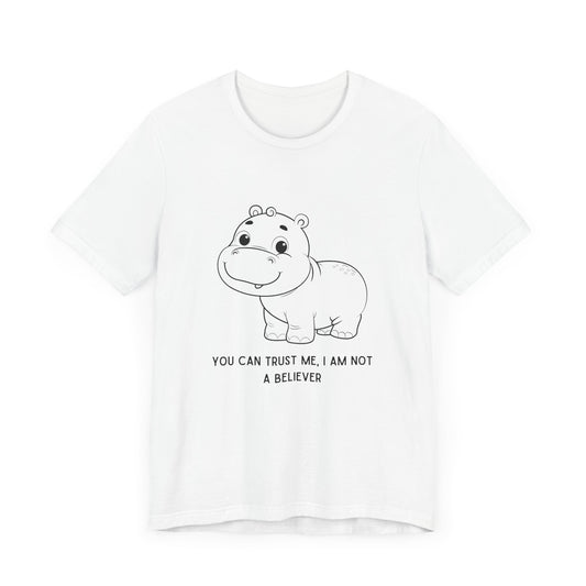 You Can Trust Me – Moo Deng Version - T-Shirt