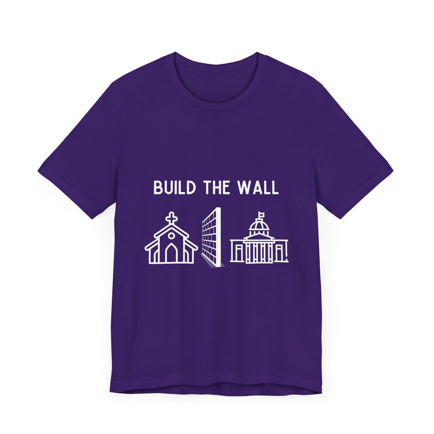 Build The Wall - T-Shirt