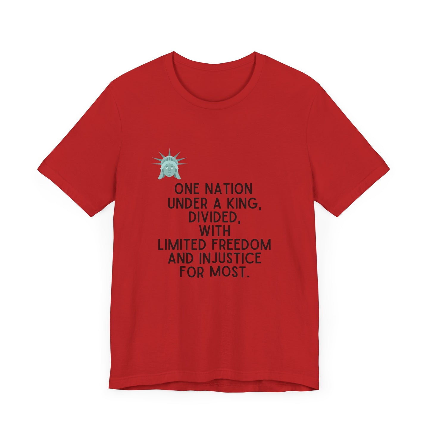 Liberty Weeps: Pledge of a Divided Nation - King Version - T-Shirt