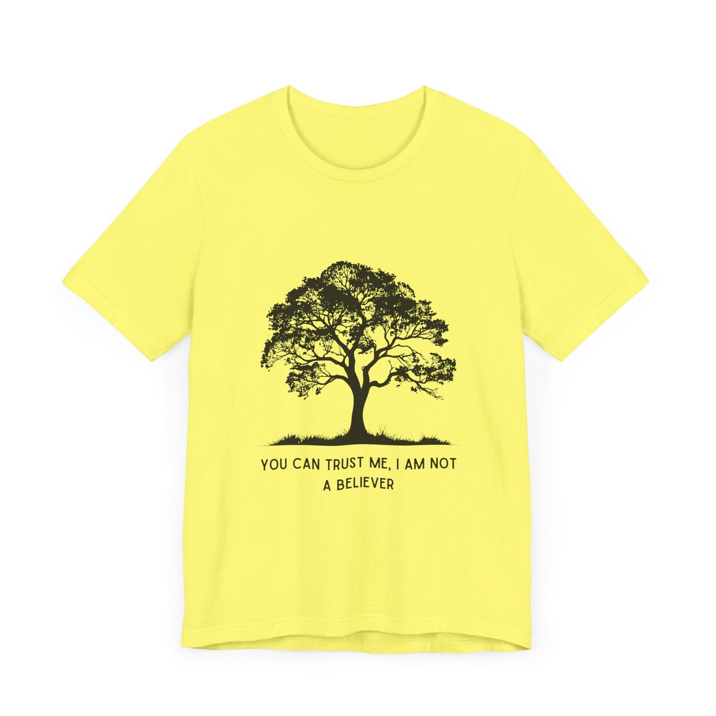 You Can Trust Me – Old Tree Version - T-Shirt