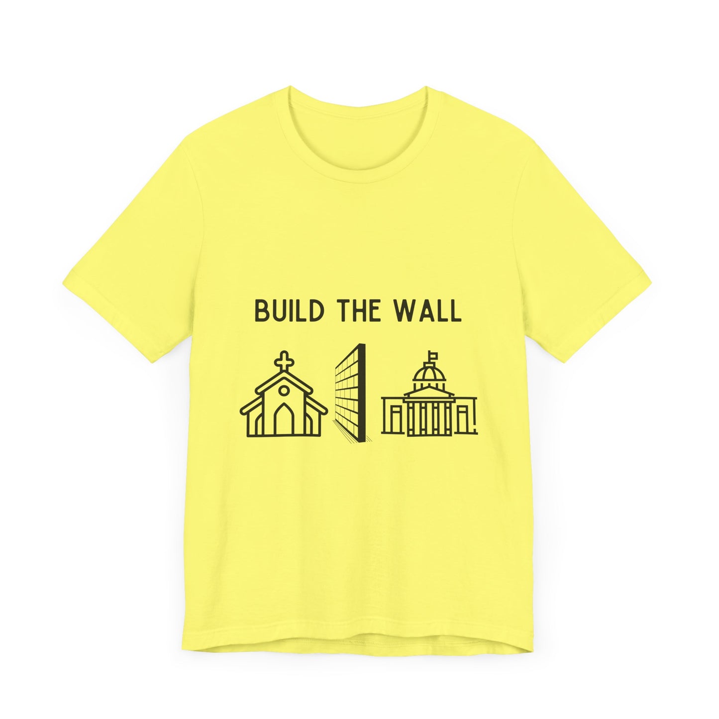 Build The Wall - T-Shirt